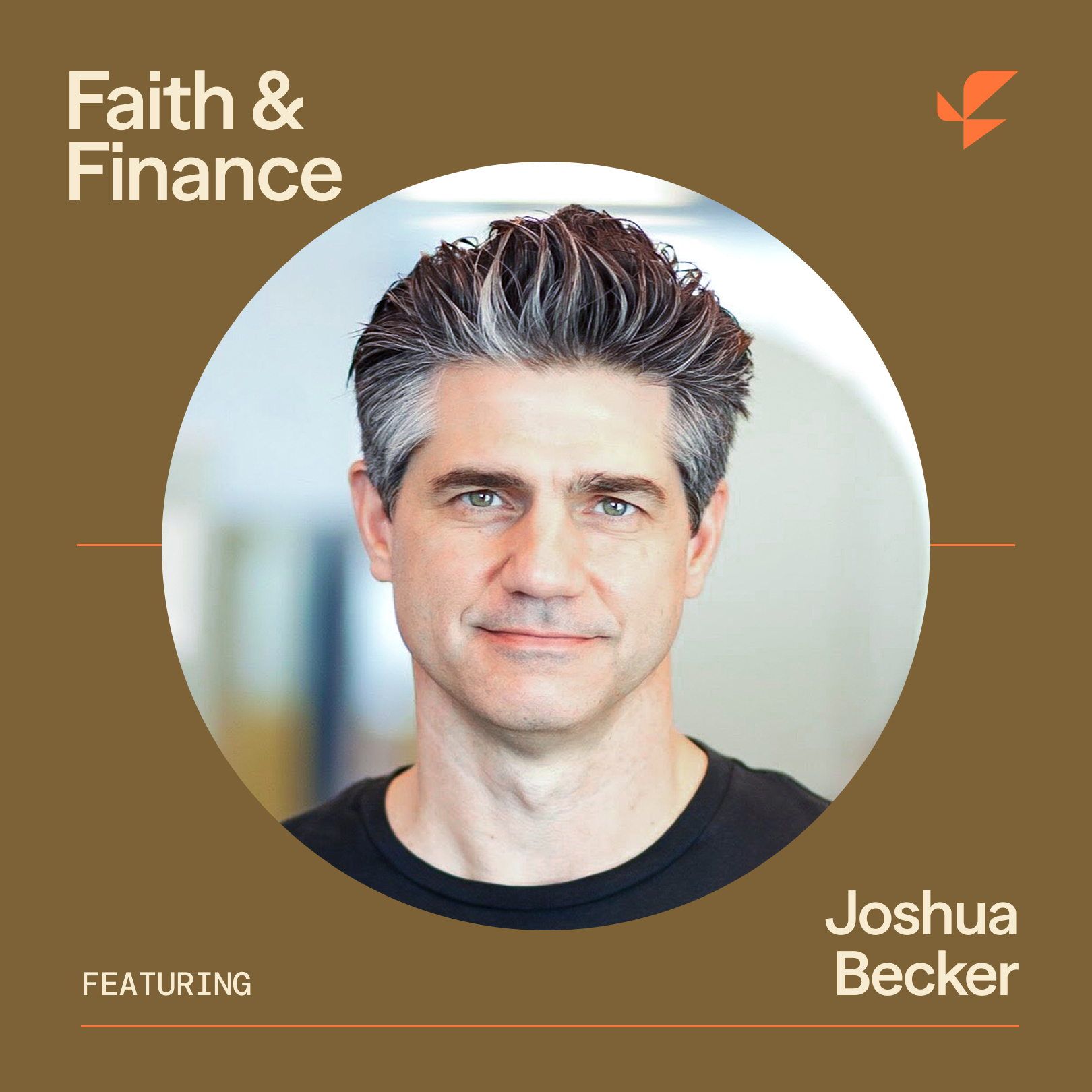 Finding More Life by Owning Less with Joshua Becker
