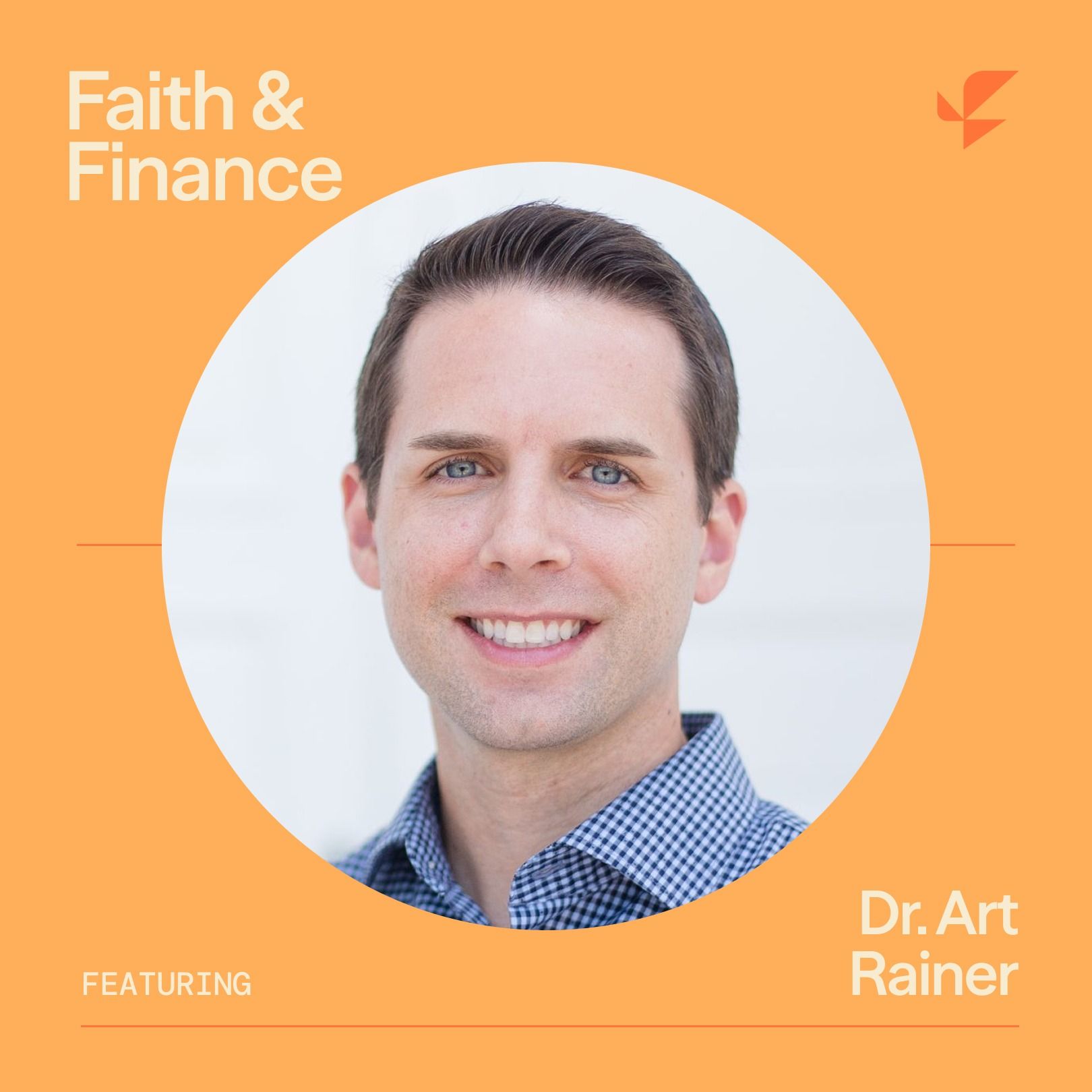 God’s Design for a Financially Healthy Marriage with Dr. Art Rainer