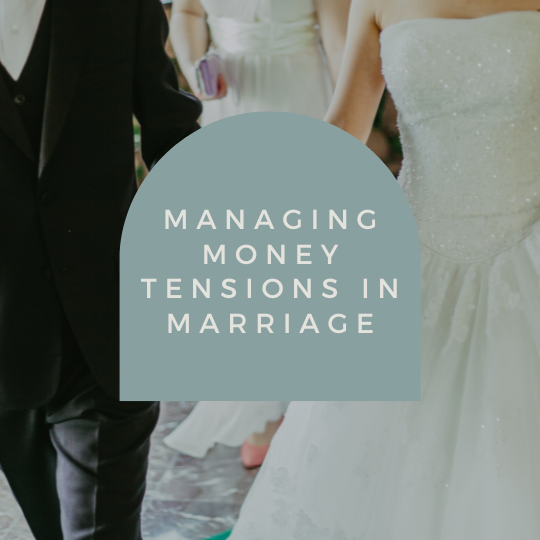 Managing Money Tensions in Marriage