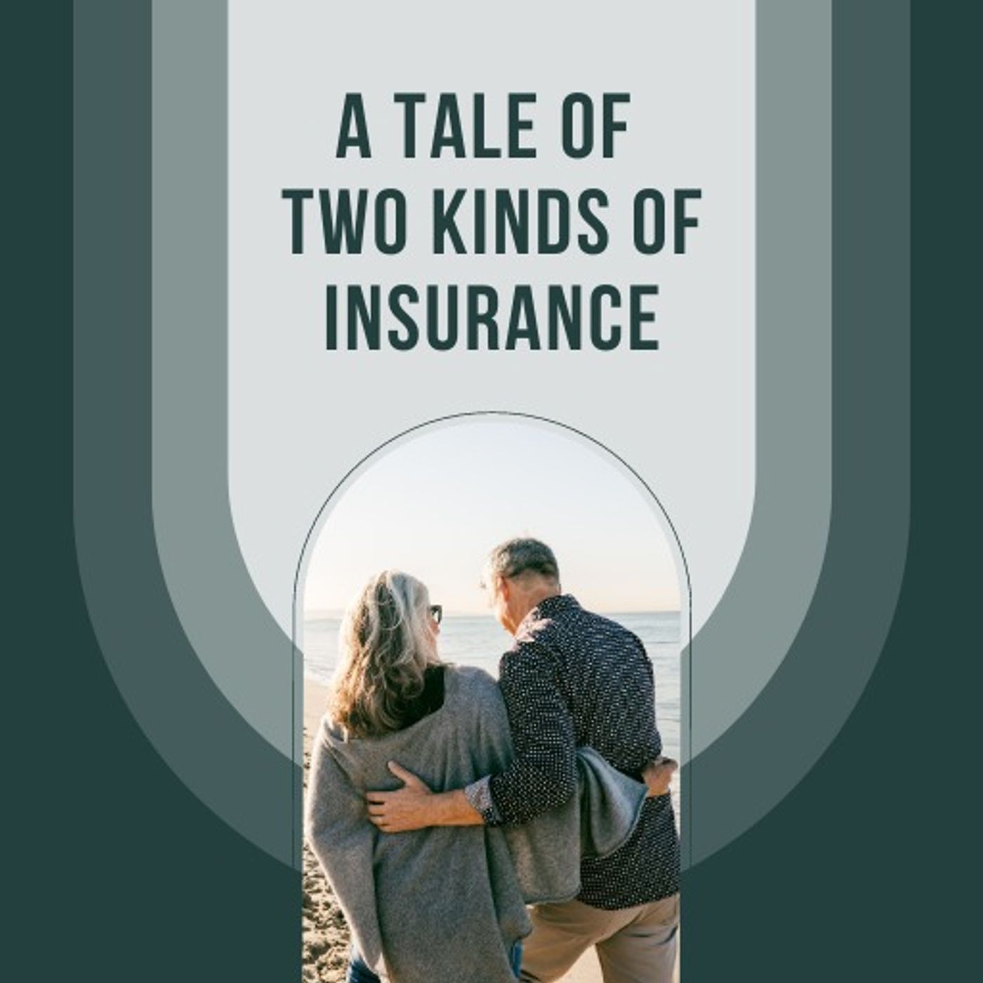 A Tale of Two Kinds of Insurance | FaithFi