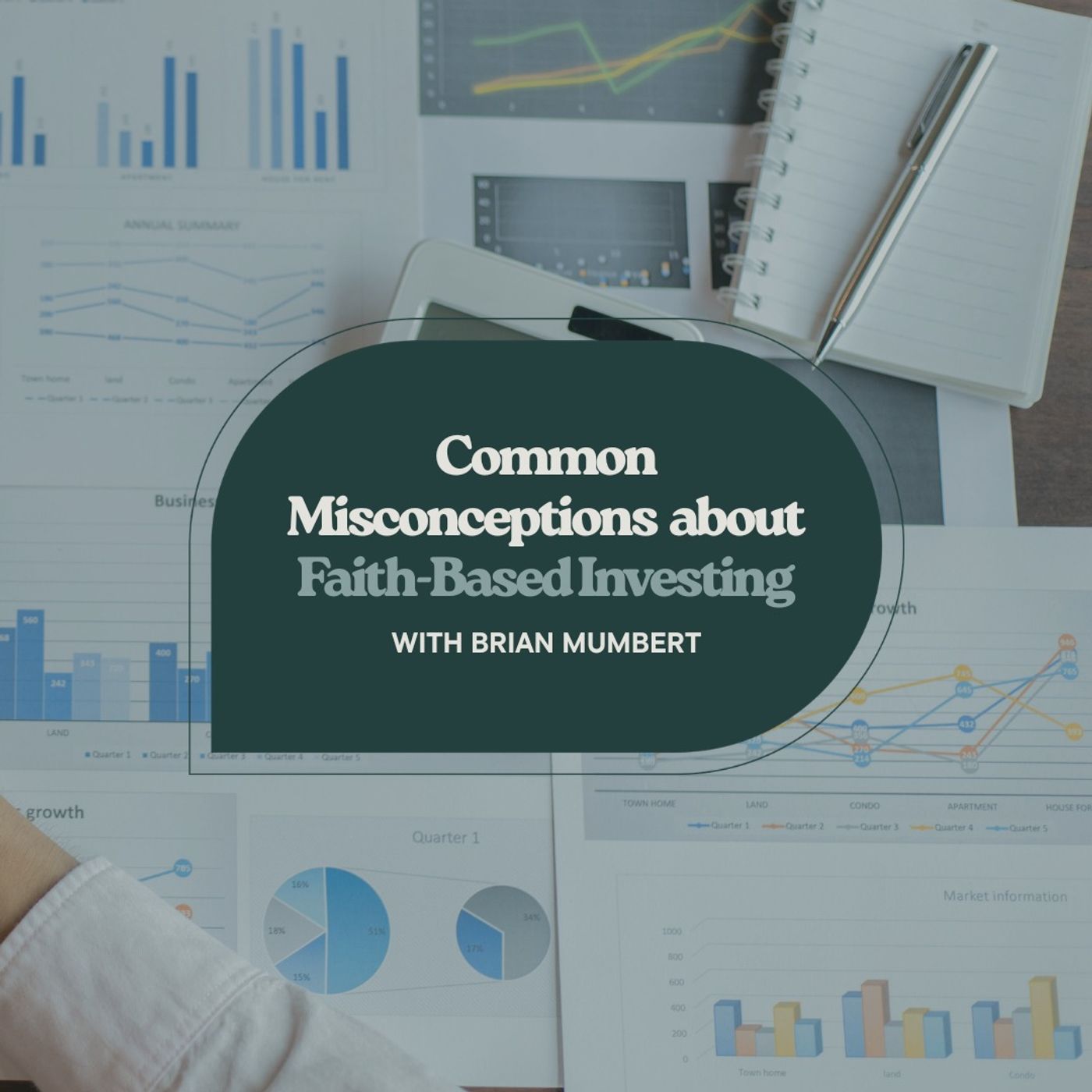 Common Misconceptions about Faith-Based Investing with Brian Mumbert