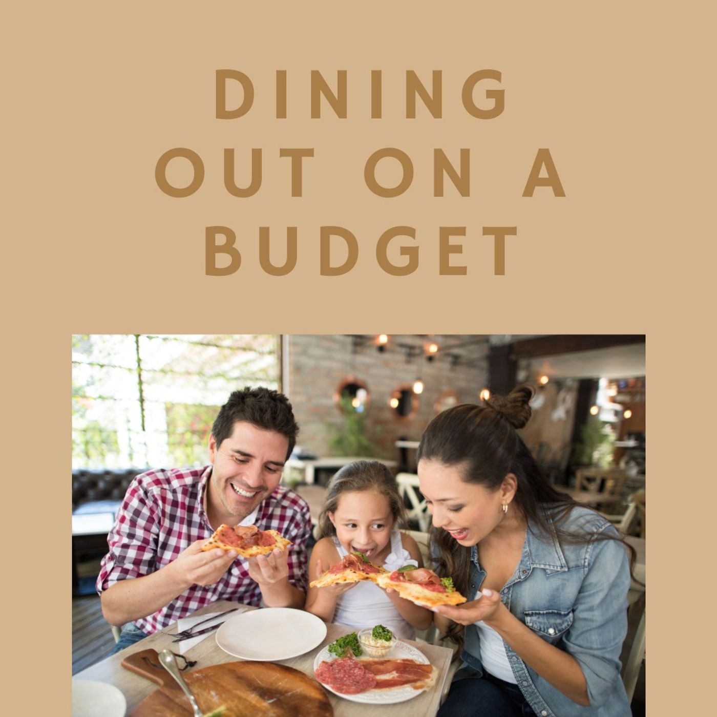 Dining Out On a Budget