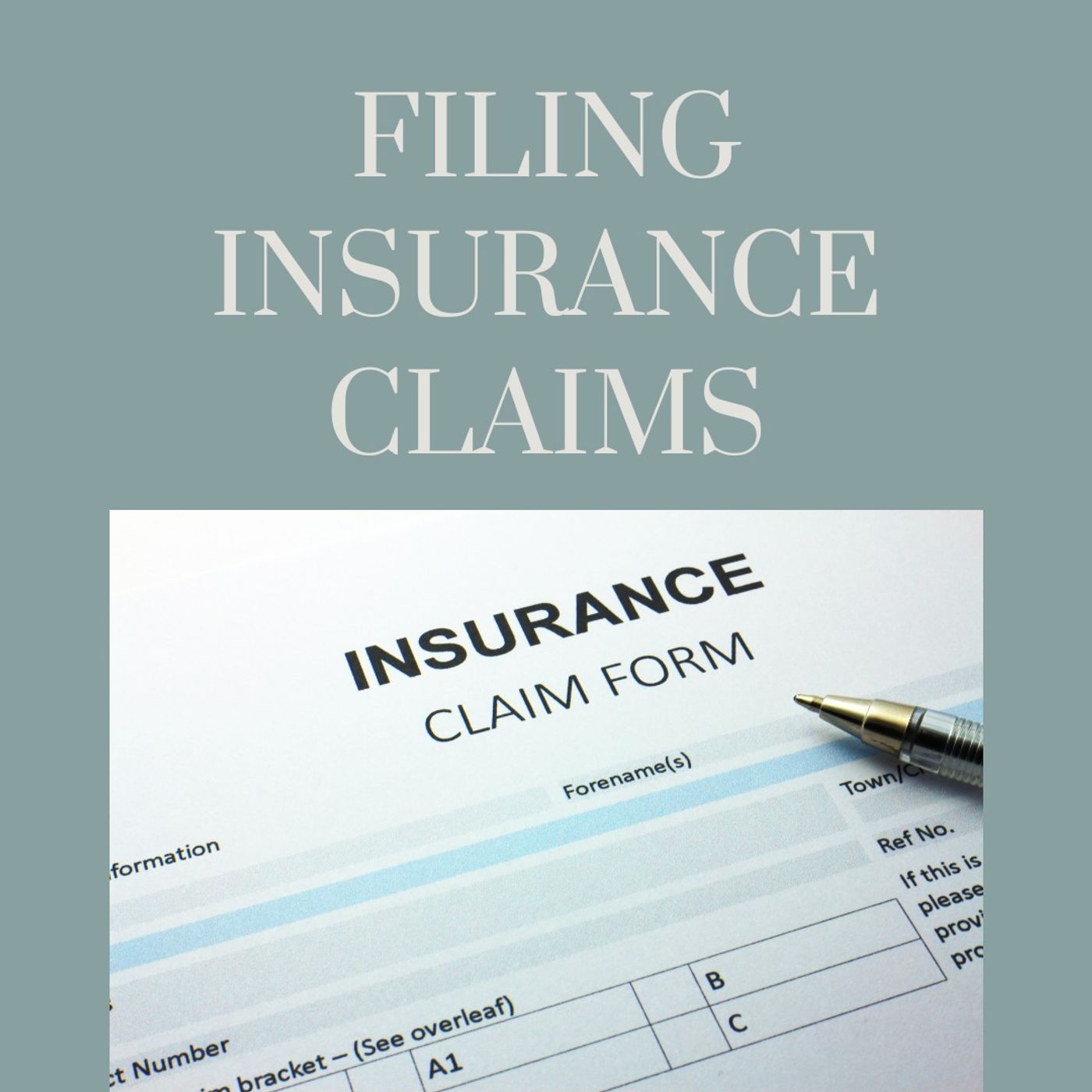 Filing Insurance Claims