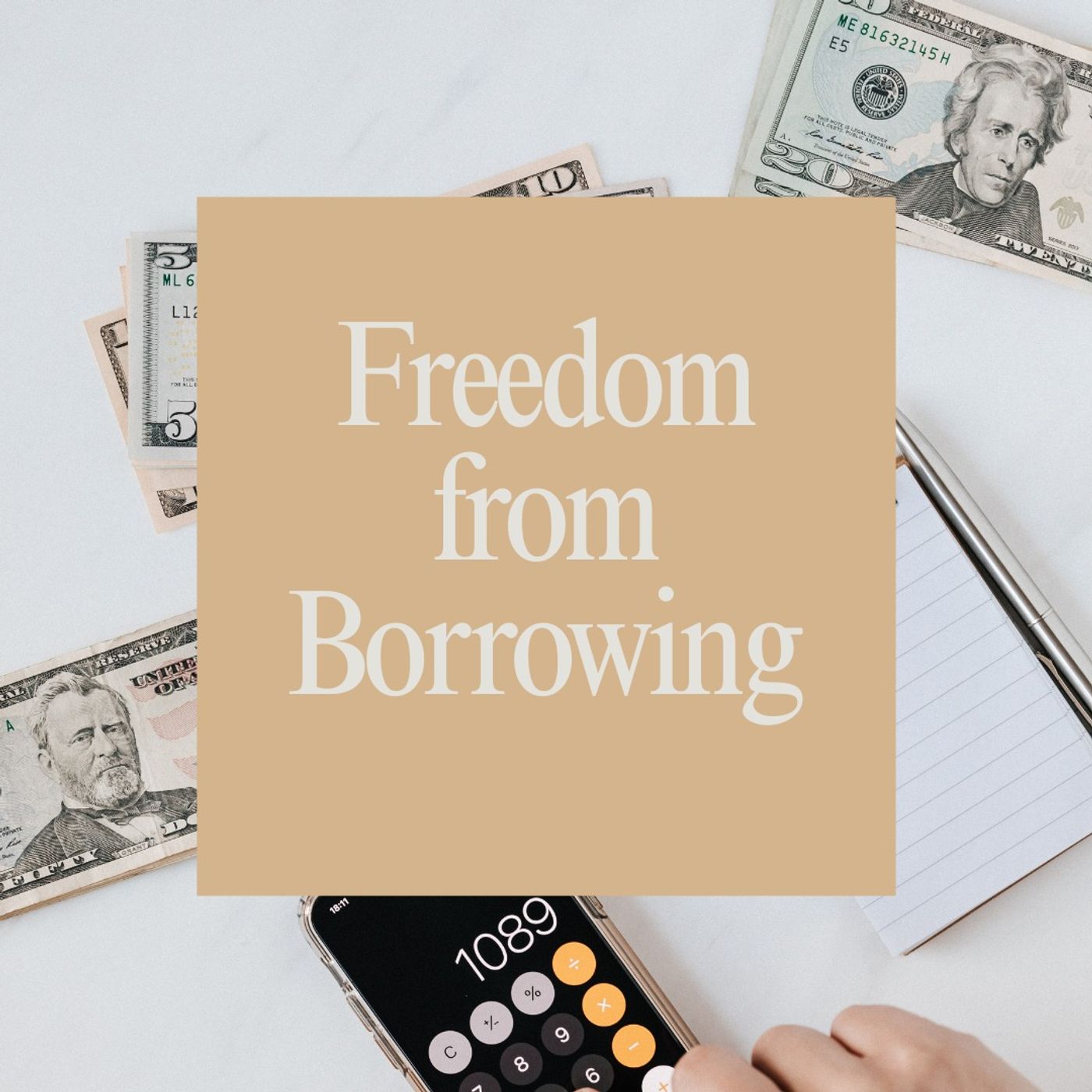 Freedom from Borrowing