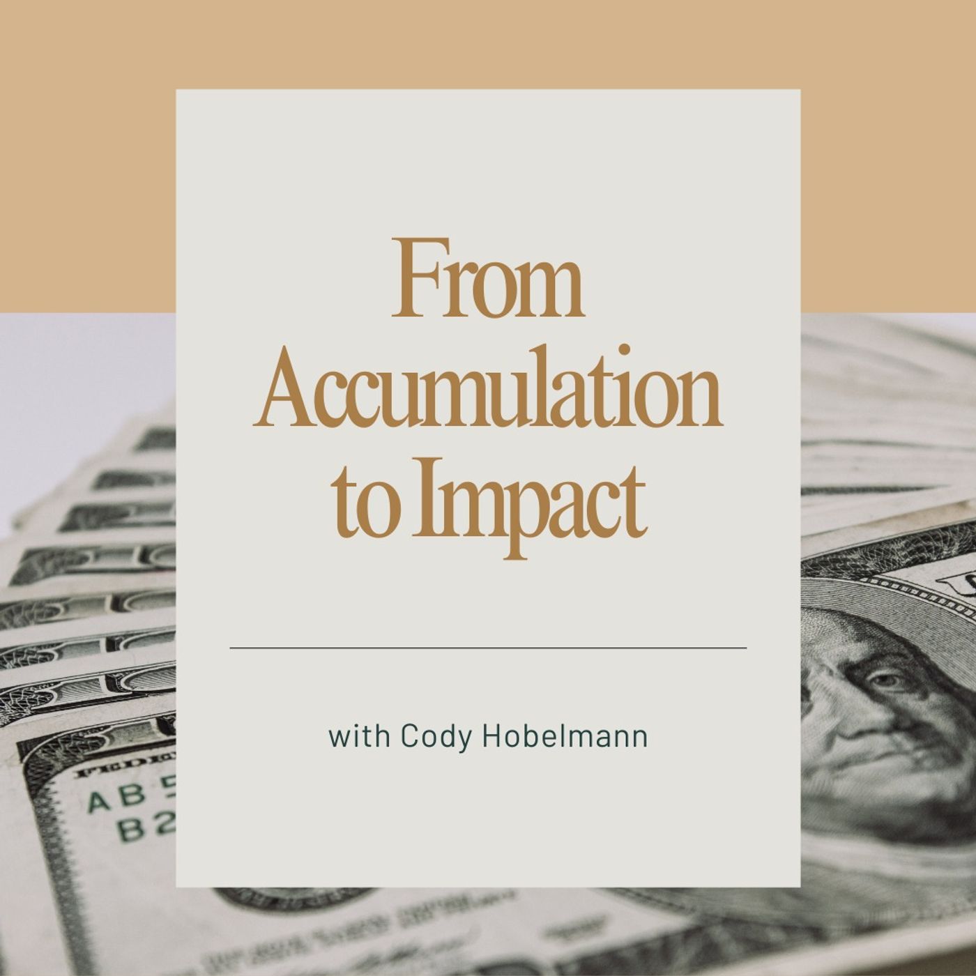 From Accumulation to Impact with Cody Hobelmann