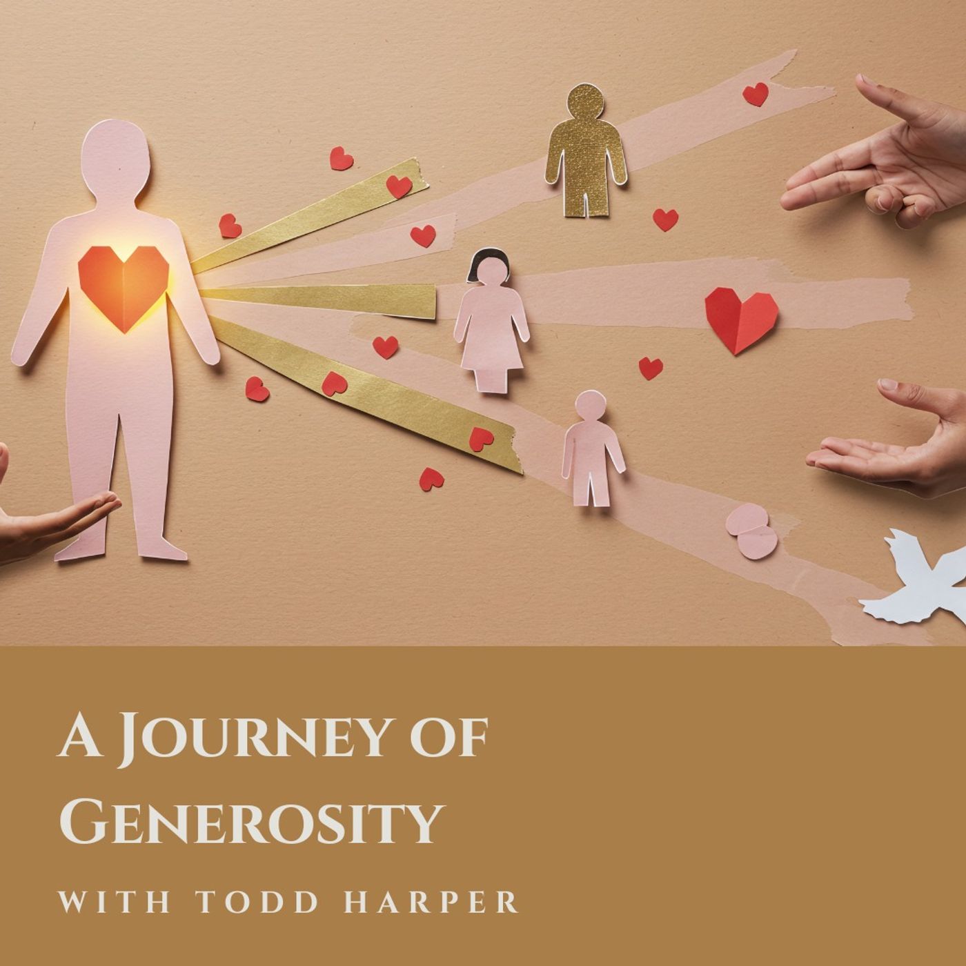 A Journey of Generosity with Todd Harper