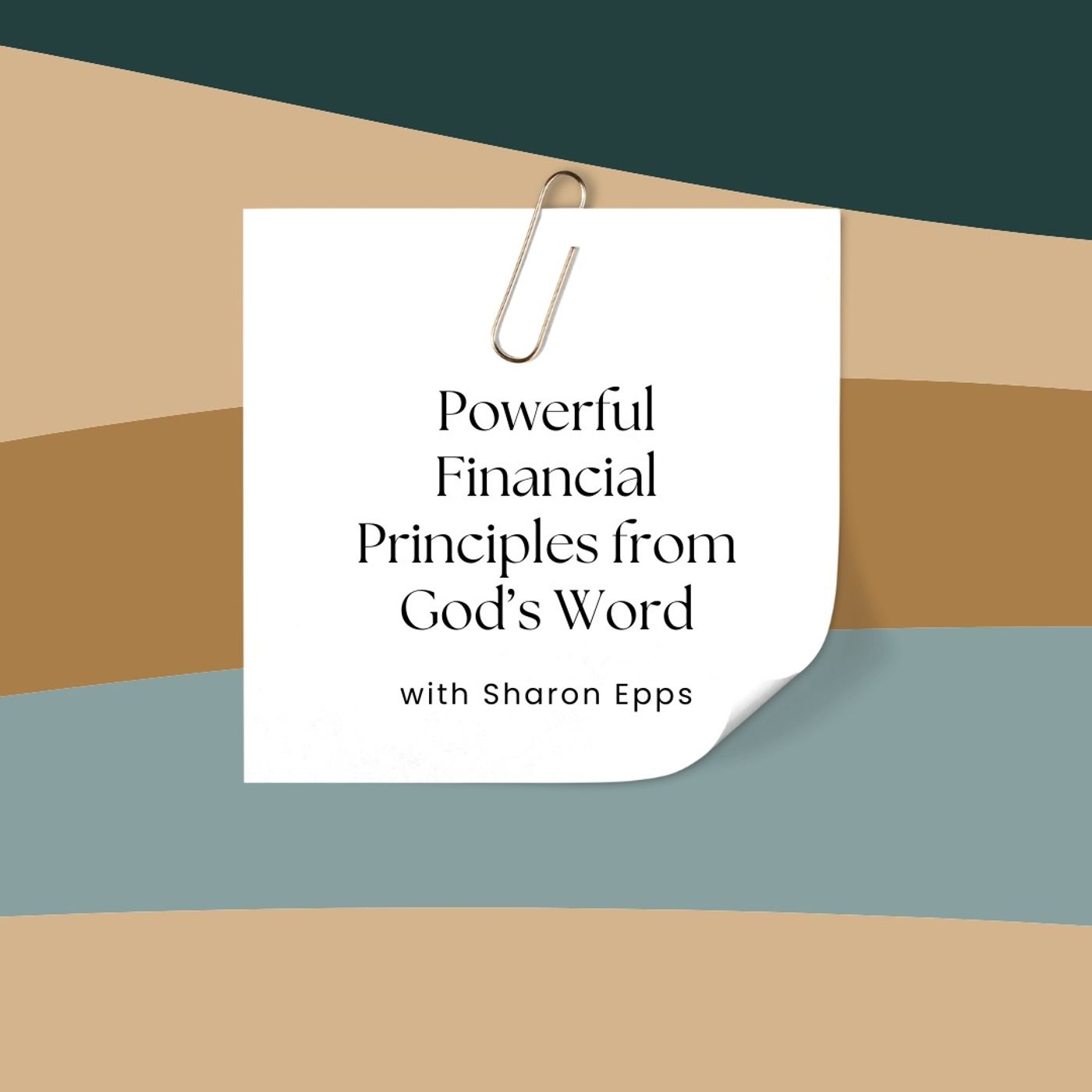 Powerful Financial Principles from God’s Word with Sharon Epps