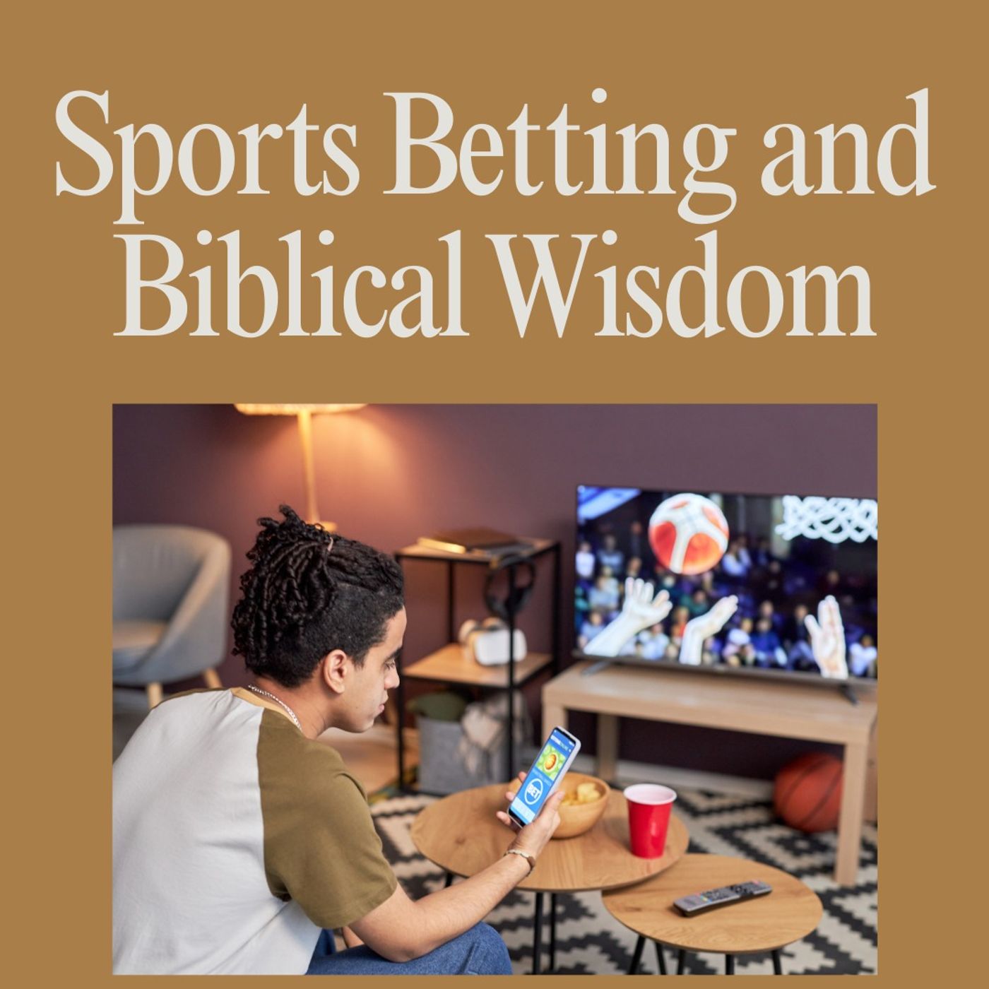 Sports Betting and Biblical Wisdom