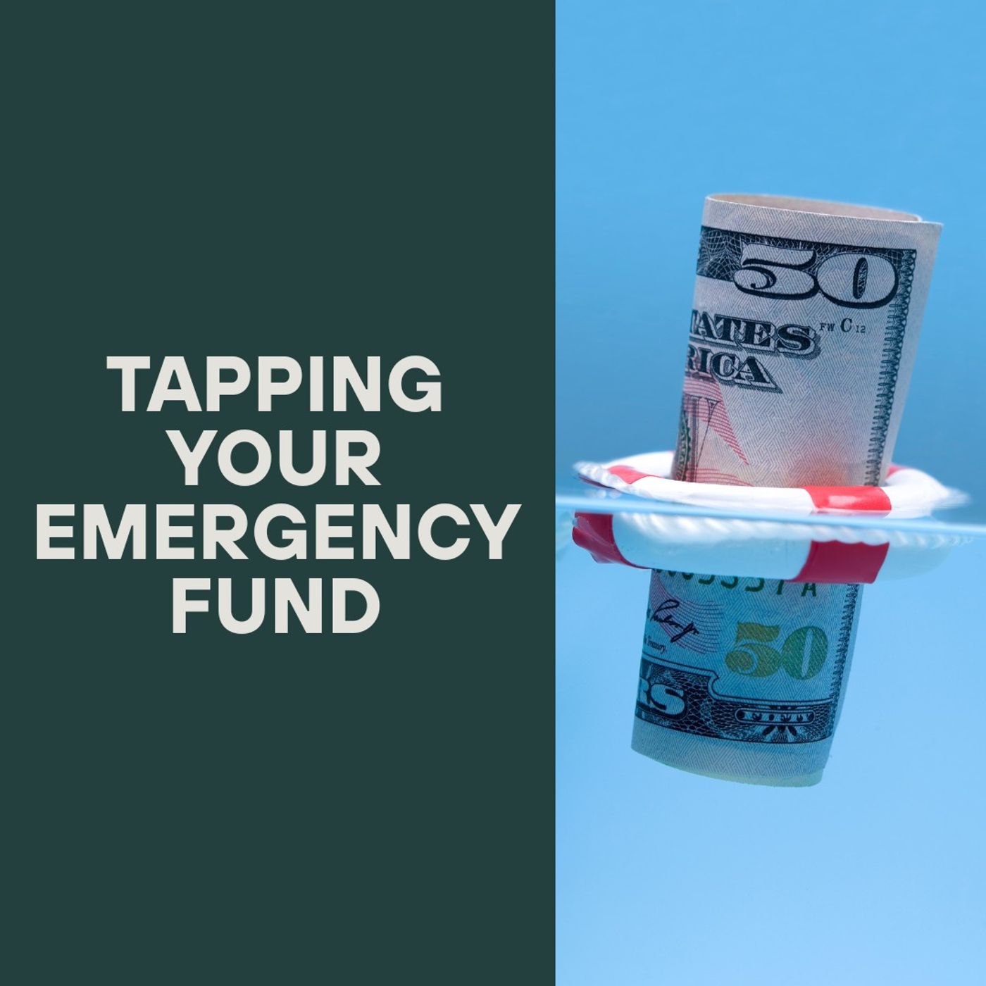 Tapping Your Emergency Fund