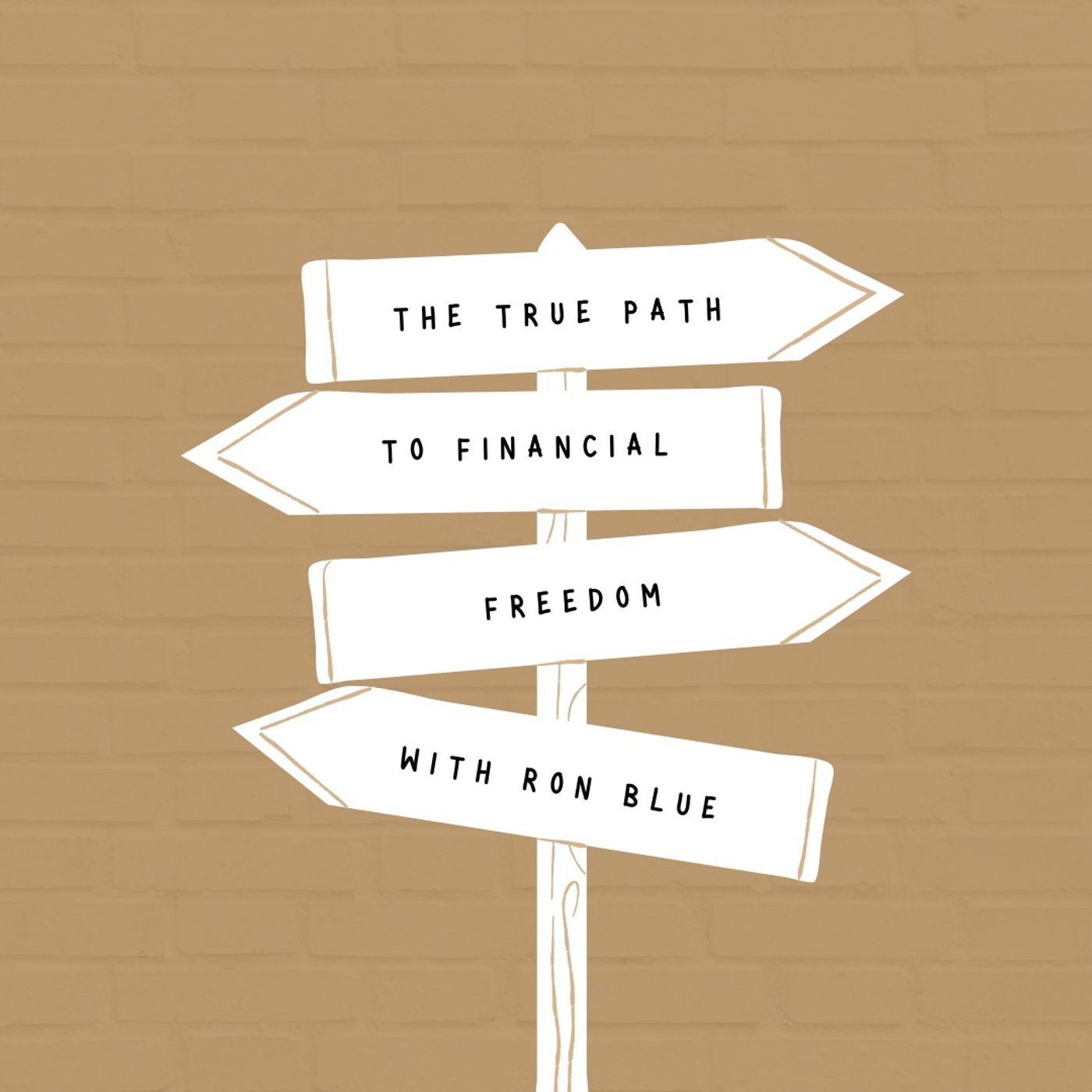 The True Path to Financial Freedom with Ron Blue