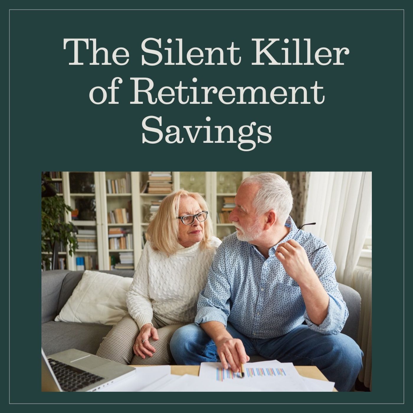 The Silent Killer of Retirement Savings | FaithFi