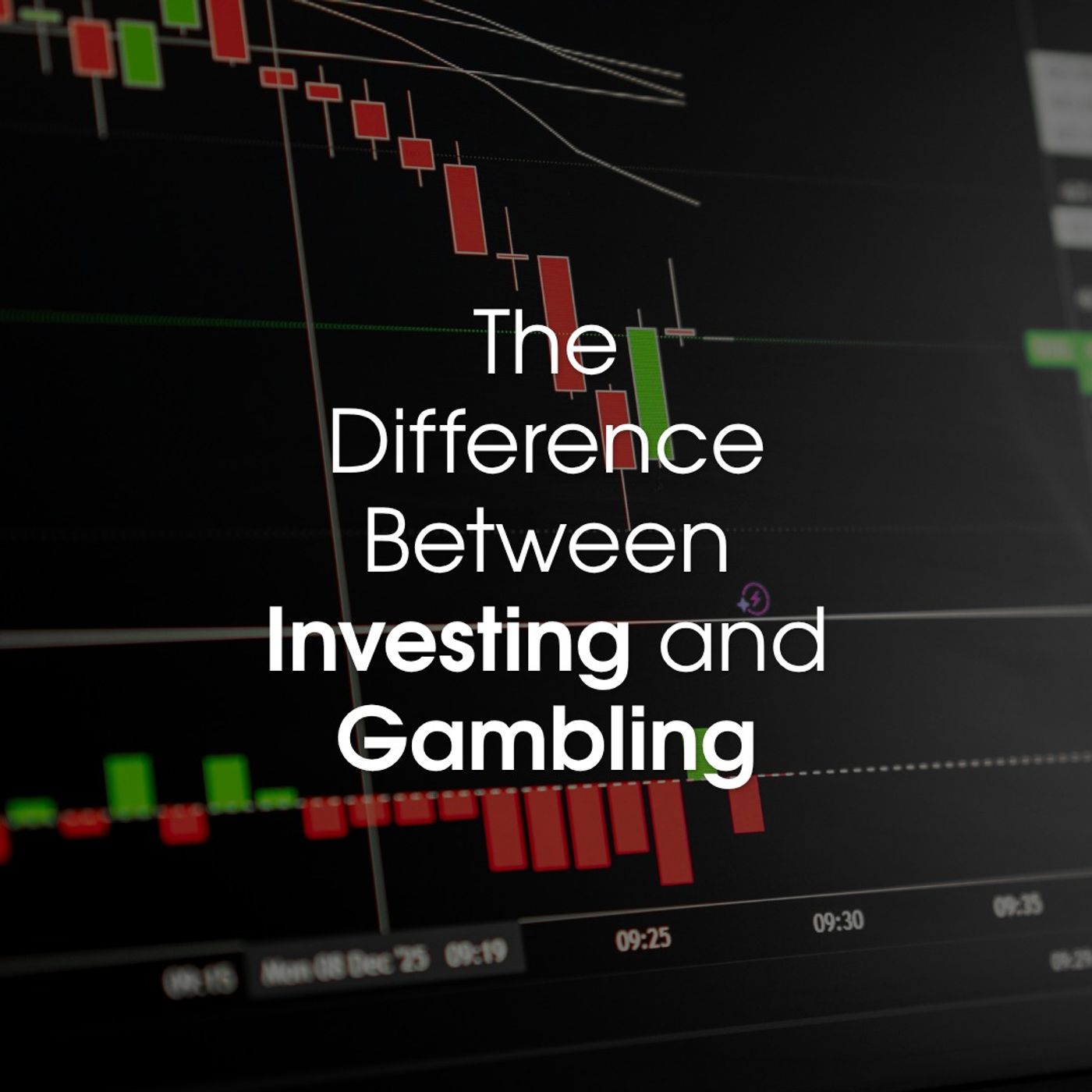 The Difference Between Investing and Gambling