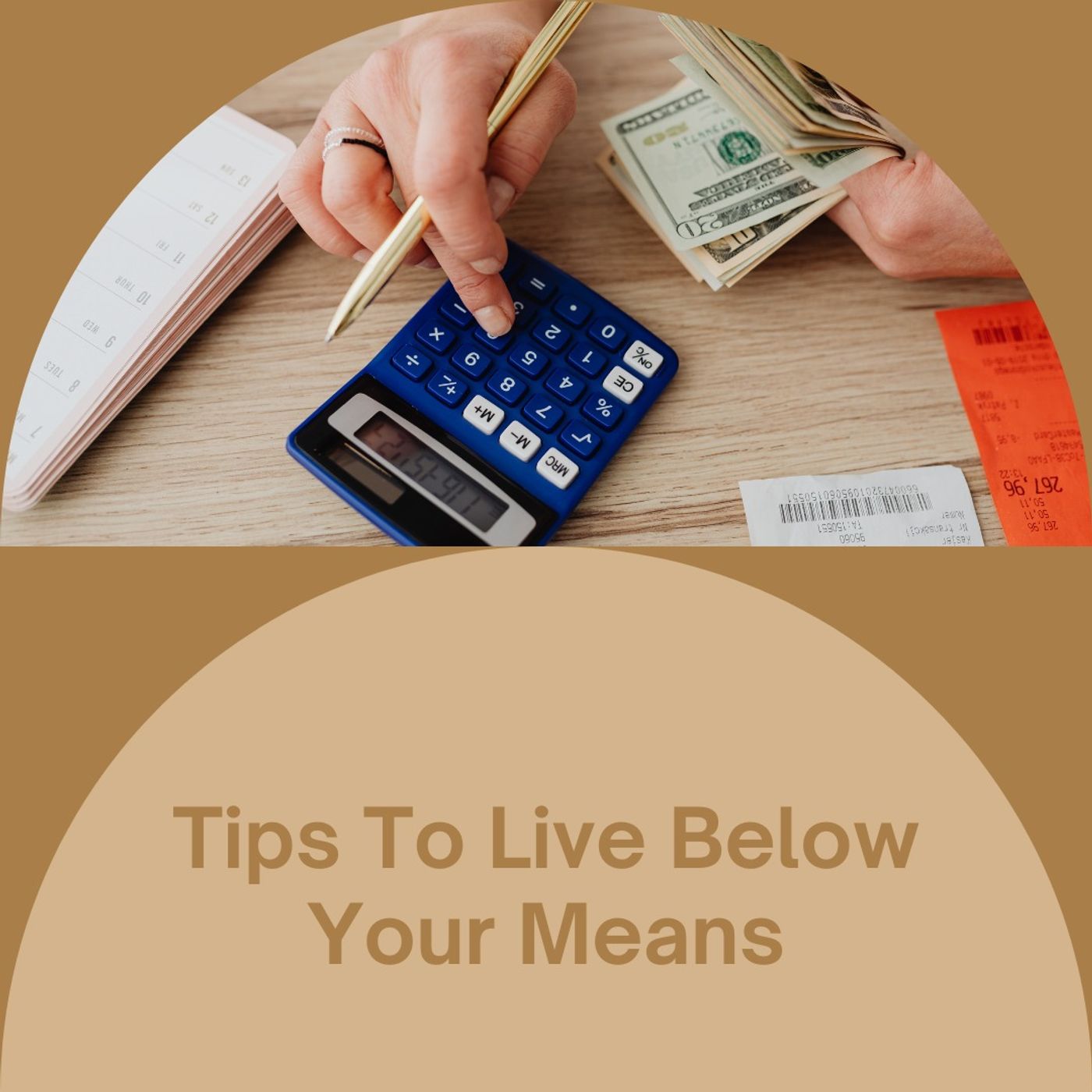 Tips To Live Below Your Means