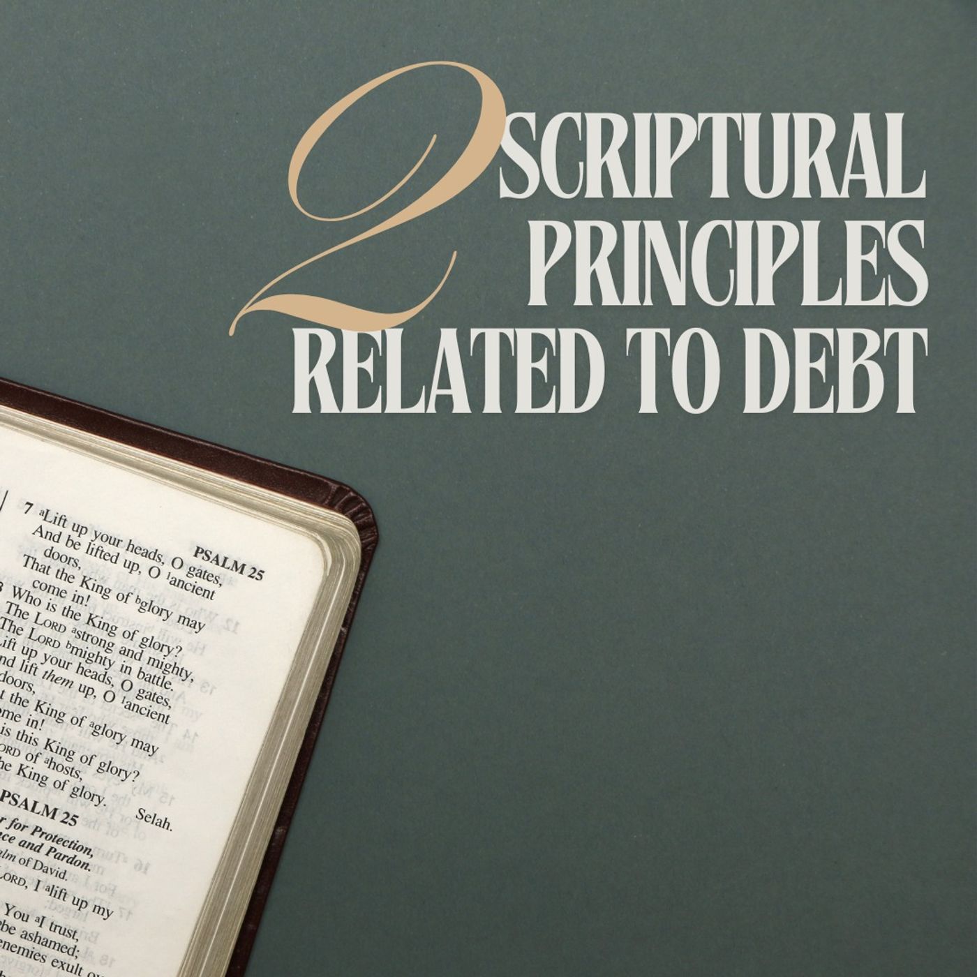 Two Scriptural Principles Related to Debt