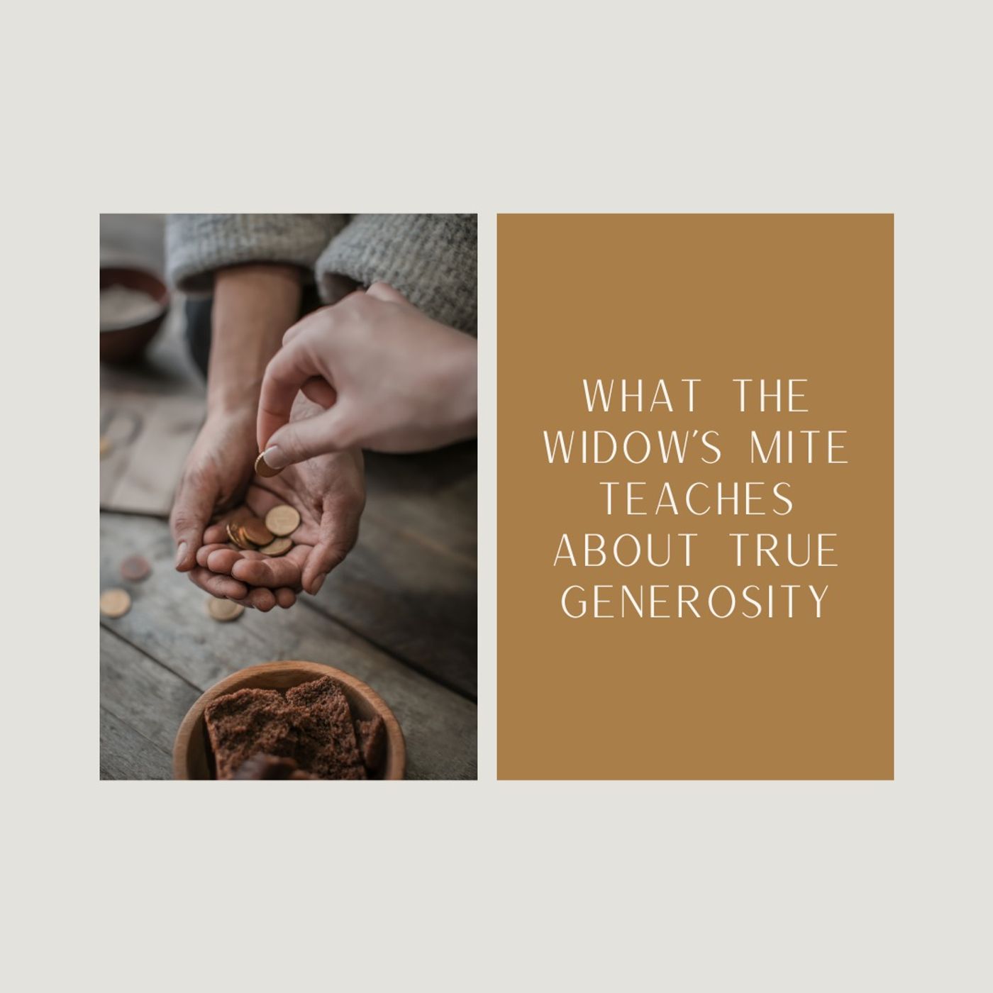 What the Widow’s Mite Teaches About True Generosity