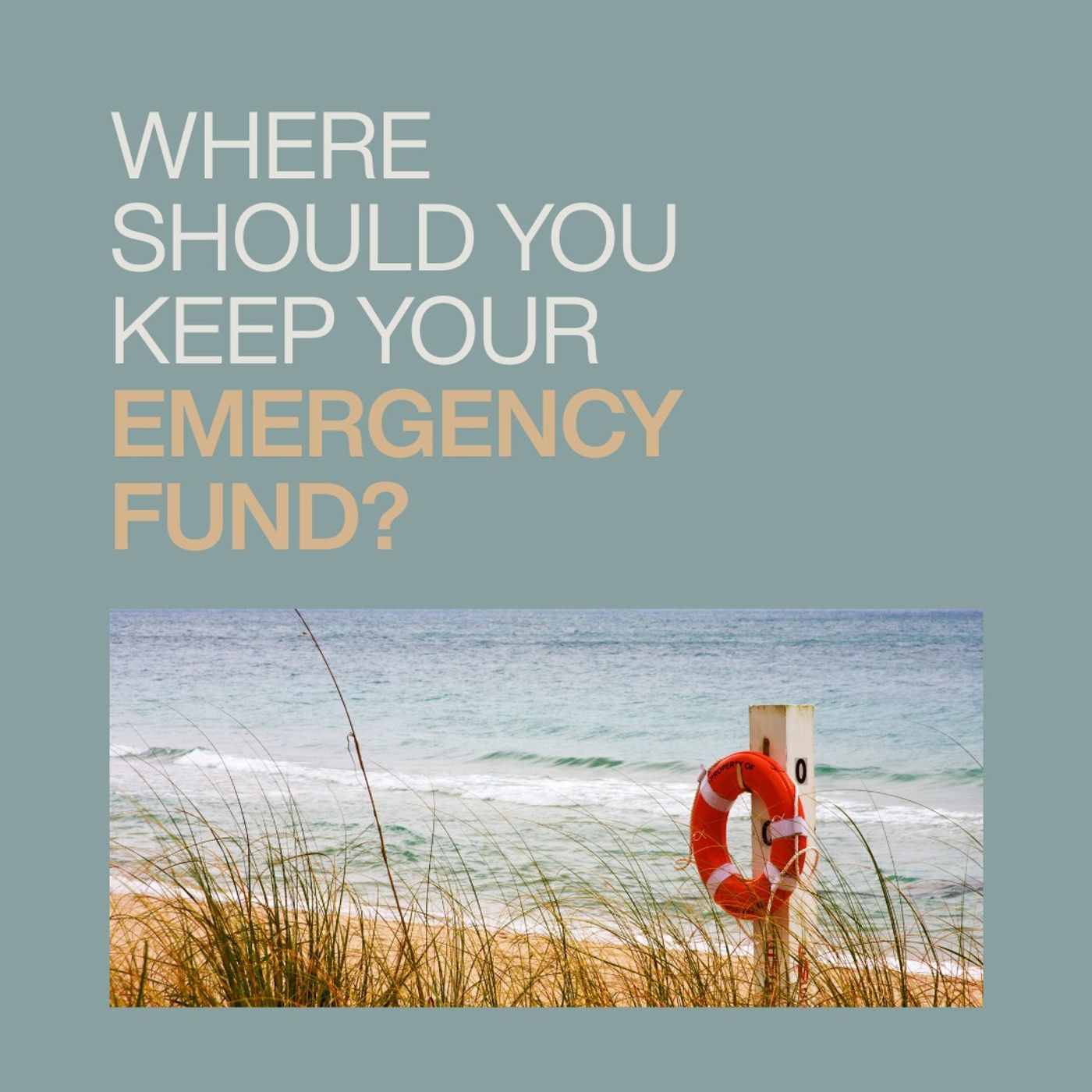Where Should You Keep Your Emergency Fund?