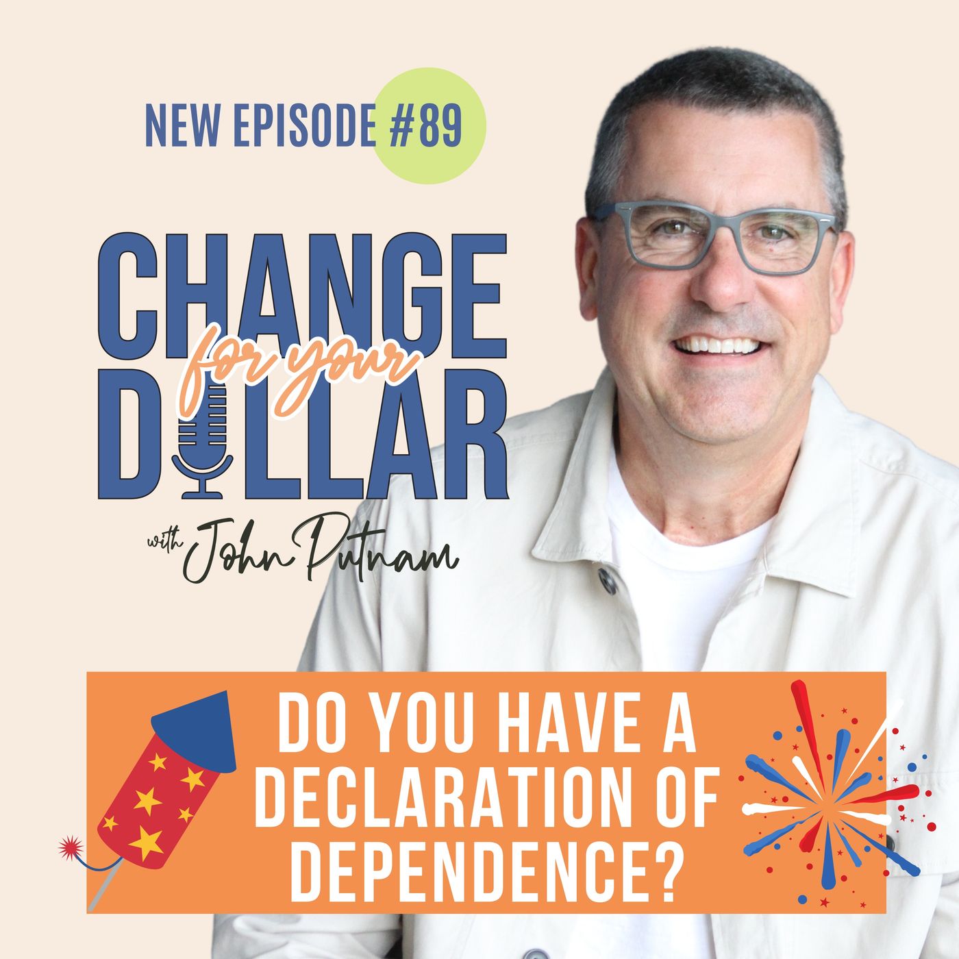 89 - Do you have a Declaration of Dependence?